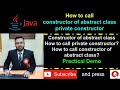 Java - abstract class have constructor, private constructor - How to call the same