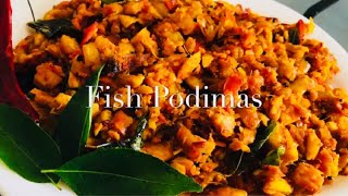 മീൻ ഇതുപോലെ ഉണ്ടാക്കി നോക്കു|Fish Podimas Kerala Style | How to make Fish Podimas | ഫിഷ് പൊടിമാസ്