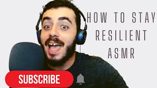 Staying Resilient ASMR