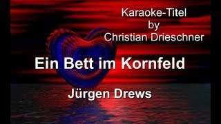 Ein Bett im Kornfeld - Jürgen Drews - Karaoke
