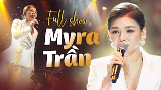 Myra Trần 2023 Full Show - NHƯ NHỮNG PHÚT BAN ĐẦU - Đêm Nhạc Trẻ Buồn Tâm Trạng Ai Nghe Cũng Khóc