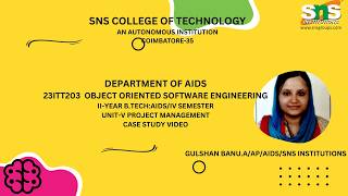 CASE STUDY BASED VIDEO|Object Oriented Software Engineering |SNS INSTITUTIONS