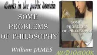Some Problems of Philosophy Audiobook William JAMES