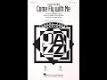 Come Fly with Me (SSA Choir) - Arranged by Kirby Shaw