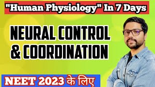 Neural Control & Coordination | One Shot | Neet 2023