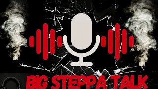 BIG STEPPA TALK (EPISODE 1) T-SLY AND DODY DISCUSSION ABOUT THE INDUSTRY