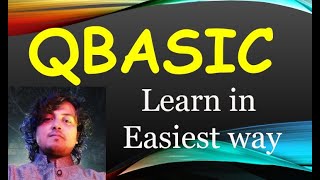 Chapter 2: IF-ELSE, NESTED IF | Learn QBASIC in Easy Way | QBASIC Tutorial | for Beginners | Coding