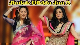 Sridevi & Madhuri Dixit shake a leg on Jhalak Dikhla Jaa 5 GRAND FINALE
