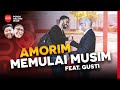 AMORIM MEMULAI MUSIM - Feat. Gusti