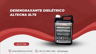 Desengraxante Dielétrico Altecna 5Lts | Altecna