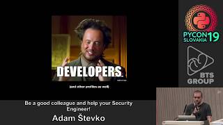 Adam Števko - Be a good colleague and help your Security Engineer!