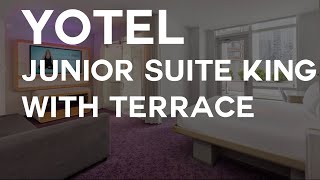 Yotel First Class Junior Suite King with Terrace - Room Walkthrough