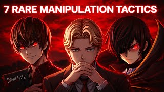 7 Rare Manipulation Tactics Used by Master Manipulators
