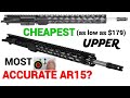 CHEAPEST most ACCURATE AR15? - 18