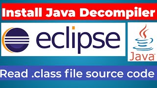 🔴✍️How To Install Java Decompiler in Eclipse IDE || JAVA DECOMPILER || Read .class files in Eclipse