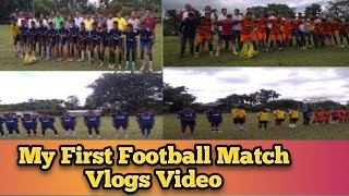 !!My First Football Match Vlogs Video!! !! Amit Thapa Vlogs!!
