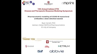 13th Annual DTRMPS: Pharmacometric modeling of COVID-19 monoclonal antibodies: a dose selection...