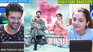 Pakistani Couple Reacts To Kushi First Look Motion Poster | Vijay Deverakonda | Samantha |