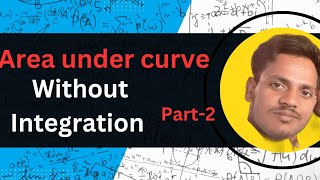 12th math || Area under curve without integration || all board/jee || short trick || by sanjeet Bhai