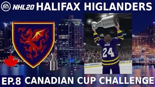 "Back-to-Back?"| EP8 | NHL 20 Halifax Highlanders Franchise Mode | Canadian Cups Challenge