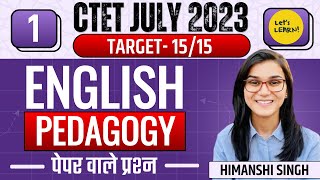 CTET July 2023 - English Pedagogy 15/15 Series Class-01 | Himanshi Singh