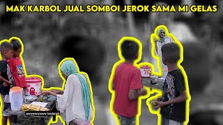 MAMAK KARBOL JUAL SOMBOI MACAM PREMAN!!!!