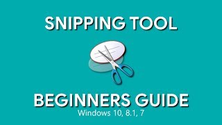 How to Use Snipping Tool (Beginners Guide)