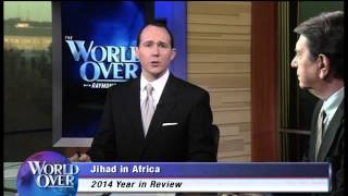 World Over - 2015-01-01 – 2014 Year in Review \u0026 Year Ahead 2015 Special with Raymond Arroyo