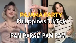TIKTOK PAMPARAMPAMPAM - PajamaParty || Dance Song Philippines || 1096 Gang || TIKTOK COMPILATION