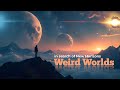 Weird Worlds 1 - In Search of New Horizons #weirdworlduniverse #exoplanets