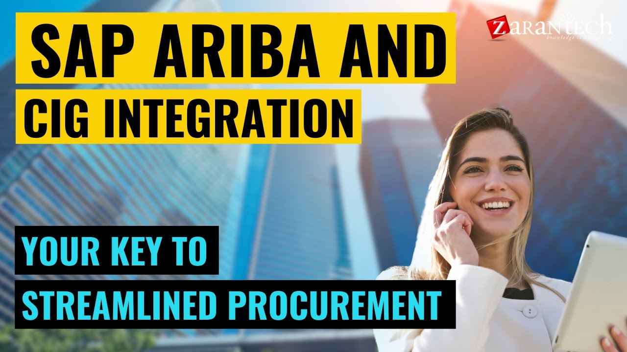 SAP Ariba With CIG Your Key To Streamlined Procurement | ZaranTech ...