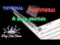 🎼 A alma abatida - 3156 - Harpa Cristã - Hino 193 - Tutorial Partitura Fácil