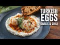 Dreamy Turkish Garlic & Chili Eggs - Easy Breakfast!