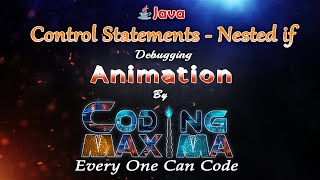 nested if condition | Control Statements - nested if in java | core java | Coding Maxima | Coding