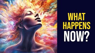 I Had a Spiritual Awakening – Now What?! Find Out What Happens Next