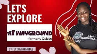 Let’s Explore Wayground (Formerly Quizizz) | Fun Interactive Quizzes for Teachers