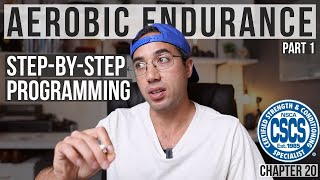 Programming for Aerobic Endurance | CSCS Chapter 20