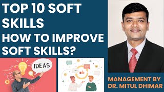 Top 10 soft skills with meaning and examples/ How to improve soft skills? / Soft skills for success