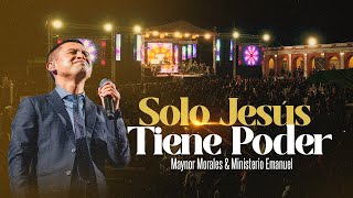 SOLO JESUS TIENE PODER: MAYNOR MORALES