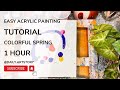 Beginner's Guide: Acrylic Painting Abstract Spring Art In 1 Hour #spring #abstractart #art