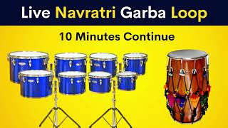 Live Navratri Garba Loop | 10 Minutes Continue