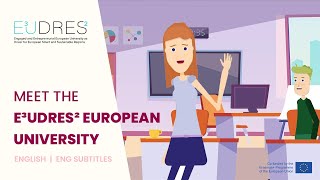 Meet the E³UDRES² European University Alliance | E³UDRES² explained (English | English Subtitles)