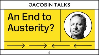 Mark Blyth: An End to Austerity Economics
