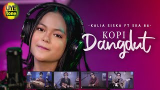 Download KOPI DANGDUT | DJ KENTRUNG | KALIA SISKA ft SKA 86 mp3
