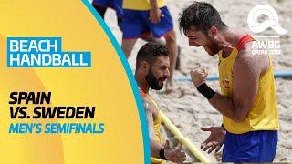 Beach Handball - Spain vs Sweden | Men's Semifinals | ANOC World Beach Games Qatar 2019 |Full Length