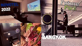 มาก่อนใคร โนโวเทล รังสิต ใกล้กรุงเทพ Bangkok's Newest Novotel in Ringsit  [Novotel Future Park] VLOG