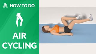 How to Do：AIR CYCLING