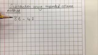 Subtraction 2 - using expanded column method