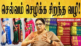 பெண்கள் பட்டு சேலை அணிவதால் நிகழும் அதிசயம்! | செல்வம் செழிக்க சிறந்த வழி! | Behindwoods Om