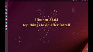 Top things to do after install Ubuntu 23.04 Lunar Lobster